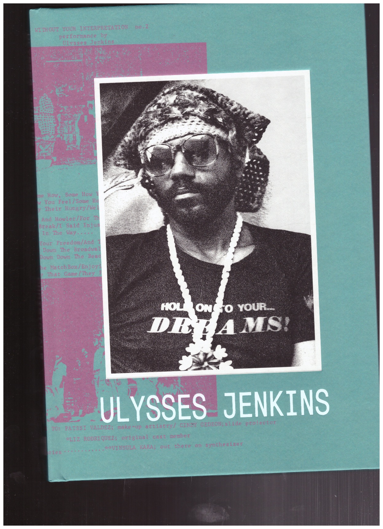 JENKINS, Ulysses; CHRISTOVALE, Erin (cur.); ONLI, Meg (cur.) - Ulysses Jenkins: Without Your Interpretation
